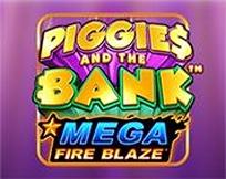 Mega Fire Blaze: Piggies and the Bank